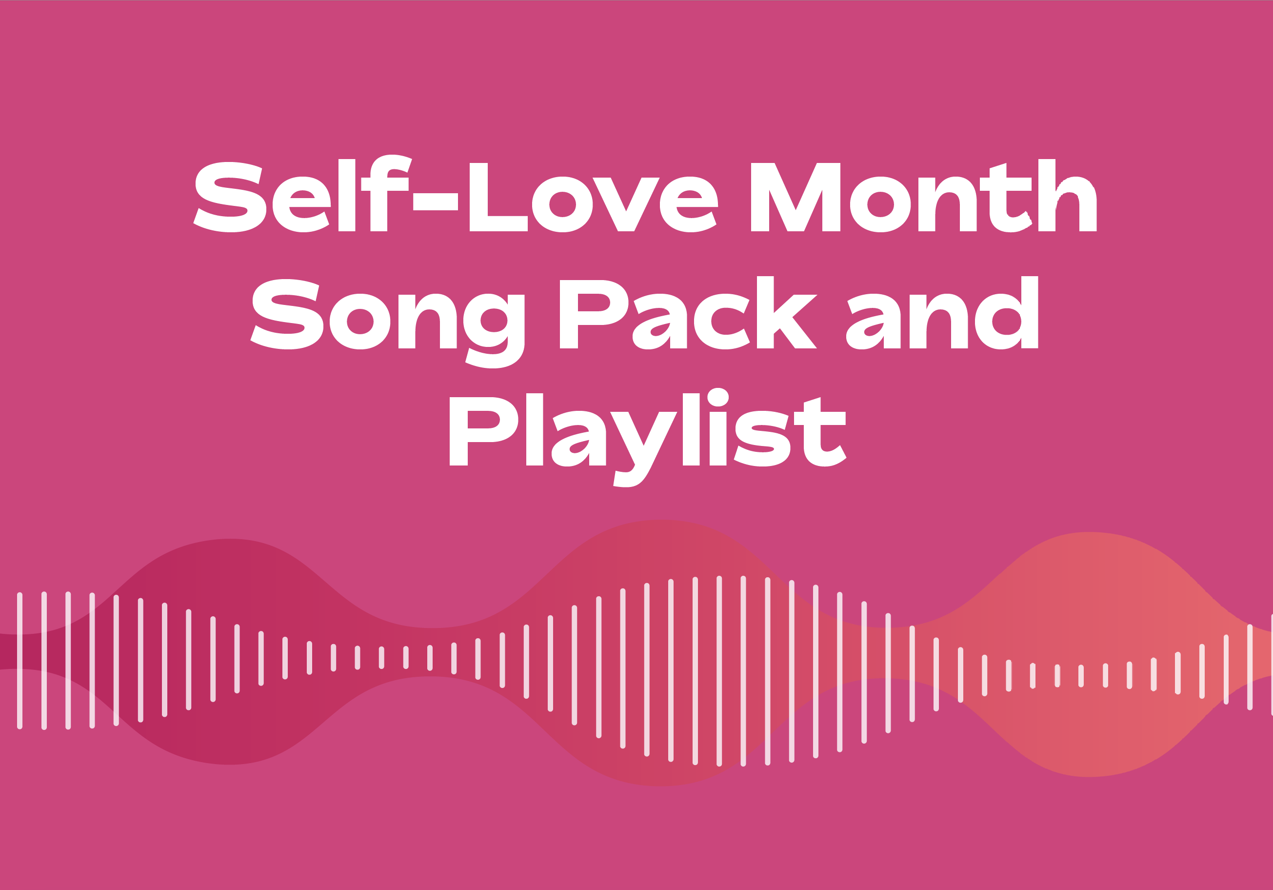 Celebrate SelfLove Month Music Will JamZone